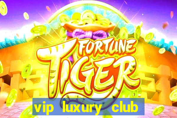 vip luxury club porto alegre